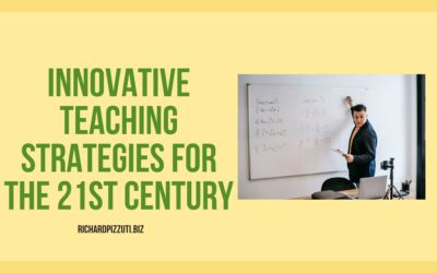 Innovative Teaching Strategies for the 21st Century